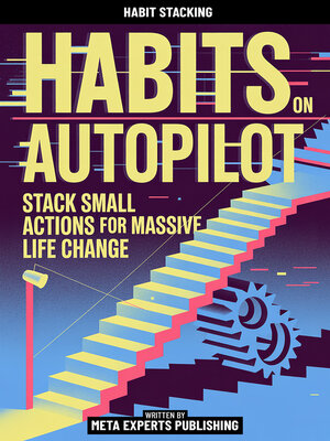 cover image of Habits On Autopilot